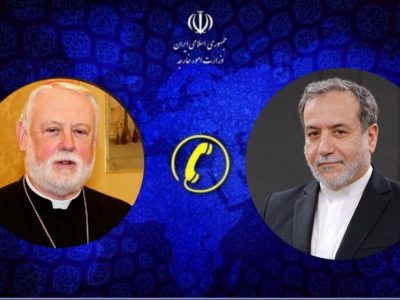 گفتگوی تلفنی عراقچی و وزیر امور خارجه واتیکان